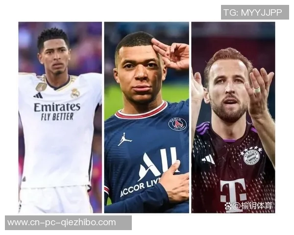 欧冠射手榜大洗牌姆巴佩以18亿身价领跑哈兰德凯恩纷纷落后